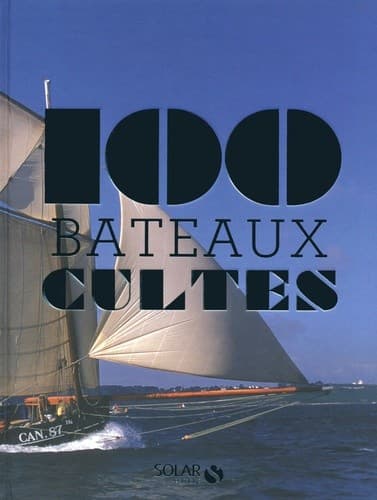 100 cultes - Bateaux