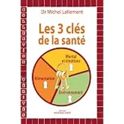 3 clés de la santé