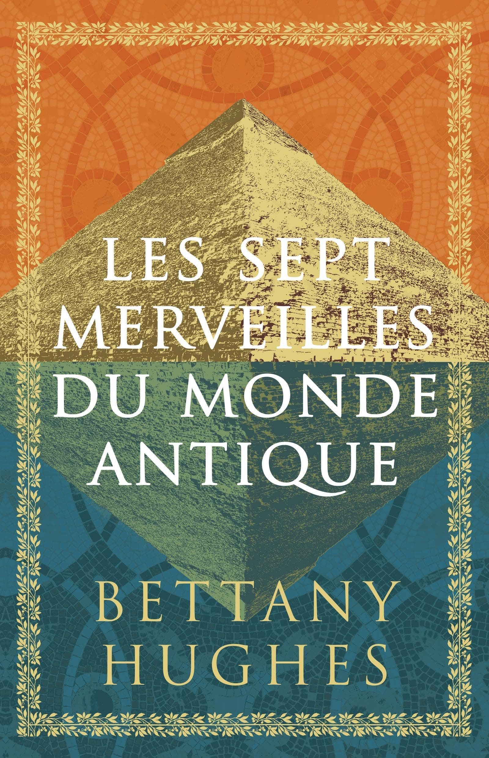7 merveilles du monde