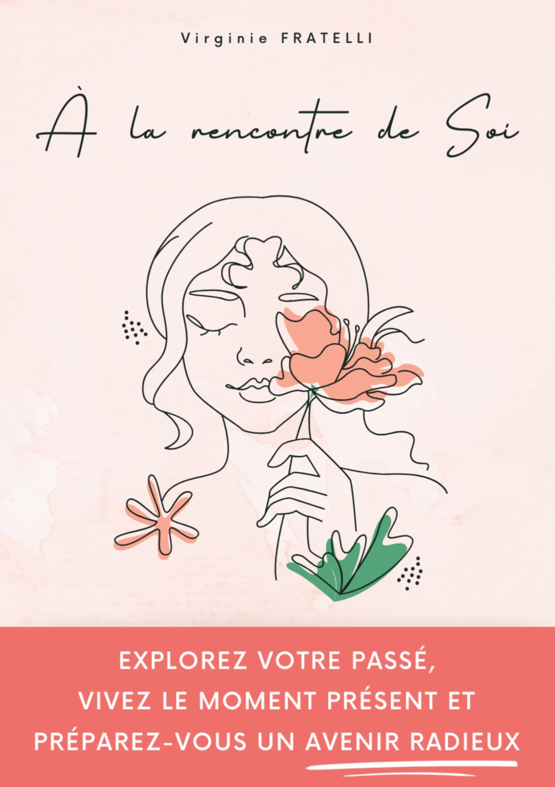 A la rencontre de soi