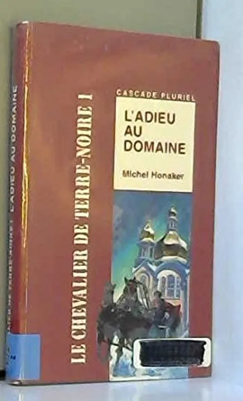 Adieu au domaine
