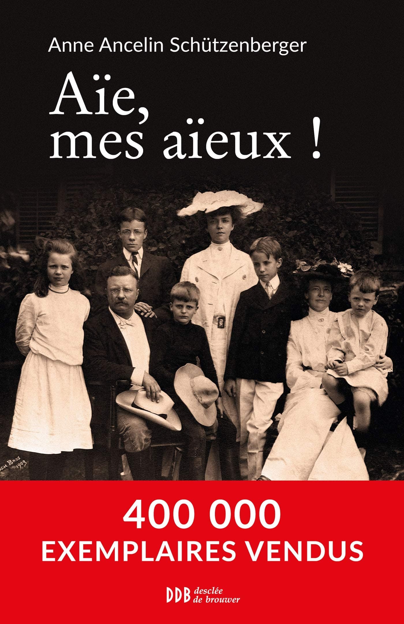 Aïe mes aïeux