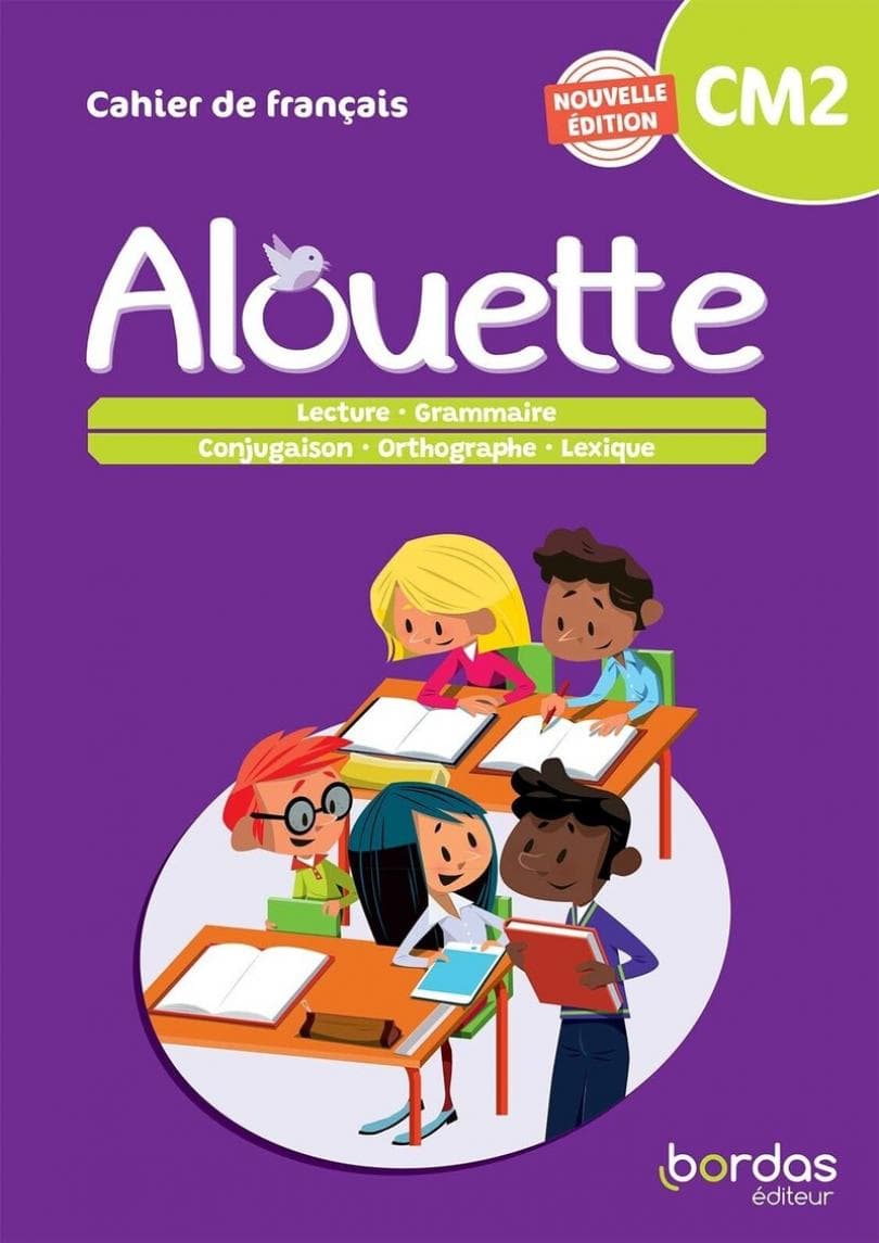 Alouette CM2 Cahier