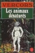 Animaux dénaturés