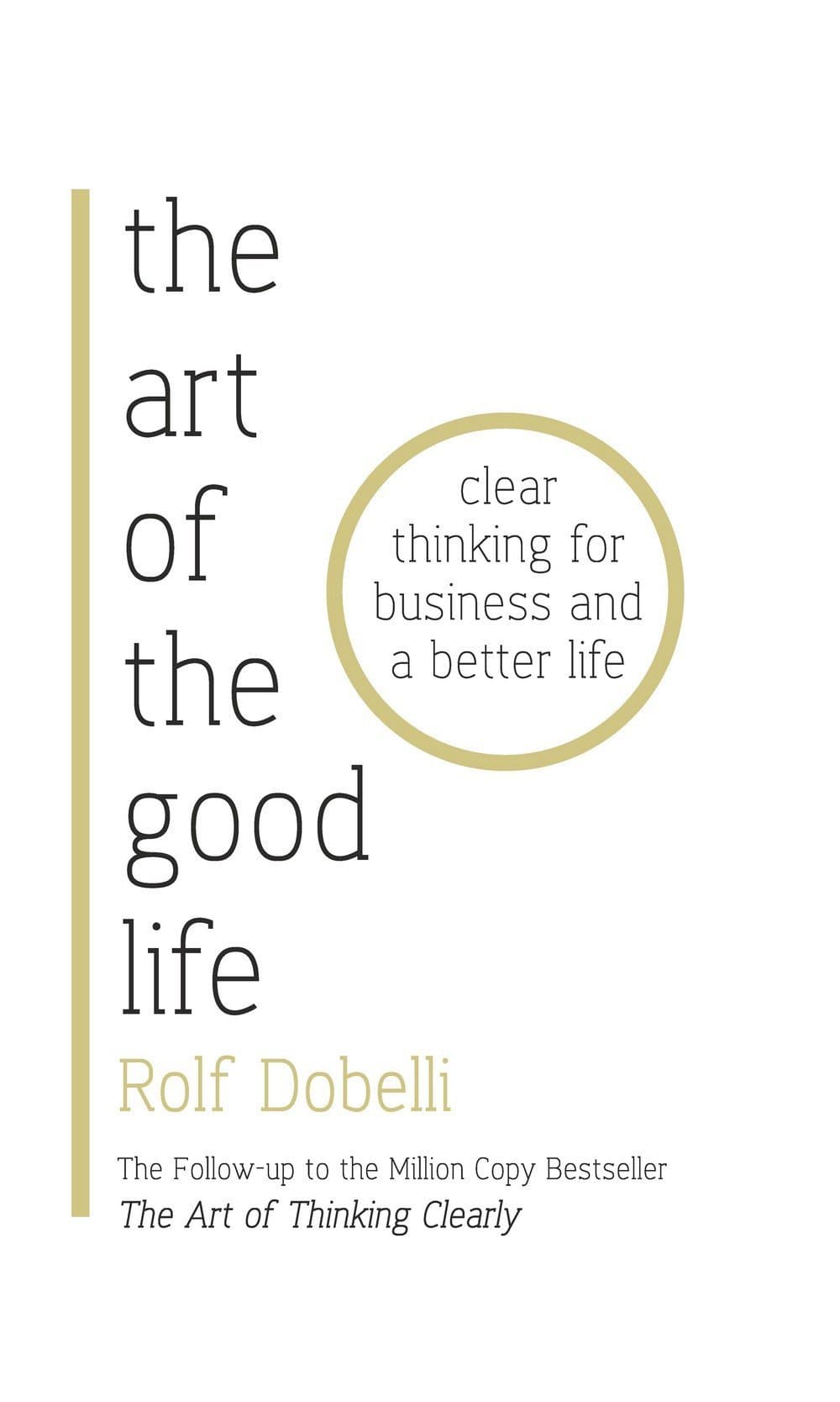 Art of the good life