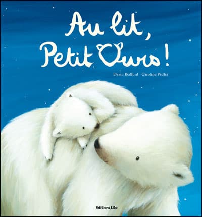 Au lit petit ours