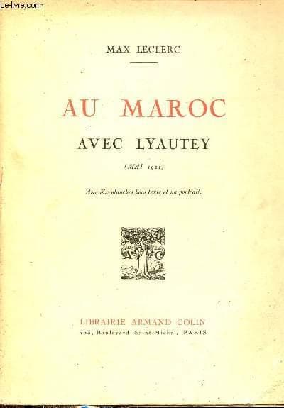 Au maroc avec lyautey