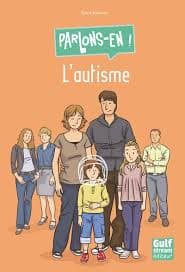 Autisme  Parlons-en !