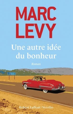 Autre idée du bonheur