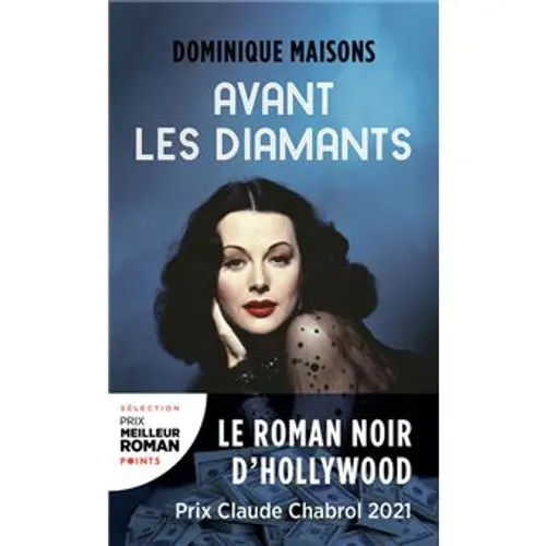 Avant les diamants