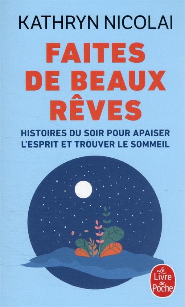Beaux réves