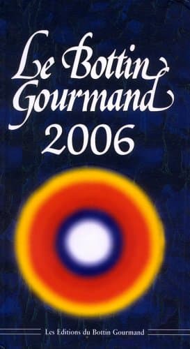 Bottin Gourmand 2006