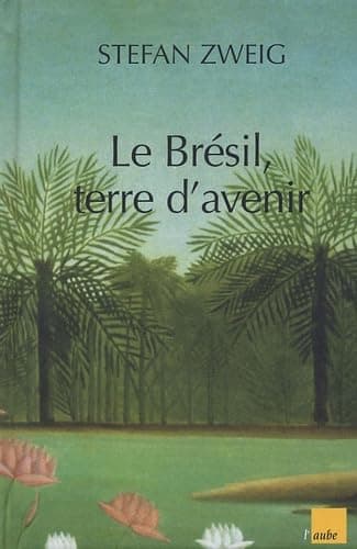 Brésil terre d'avenir