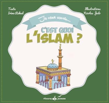 C'est quoi l'Islam ?