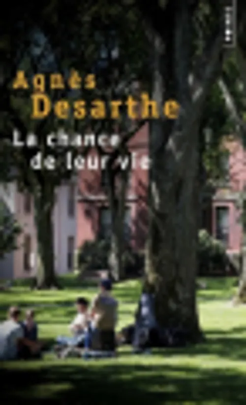 Chance de leur vie