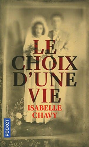 Choix d'une vie