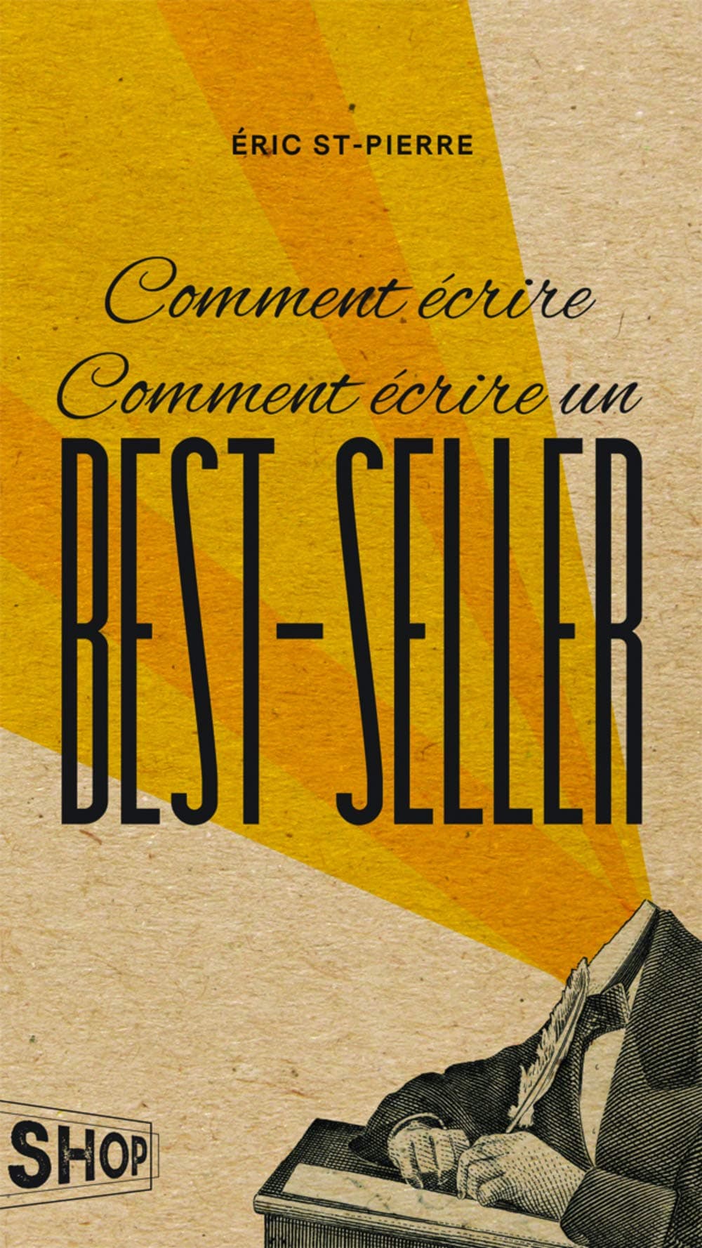 Comment écrire