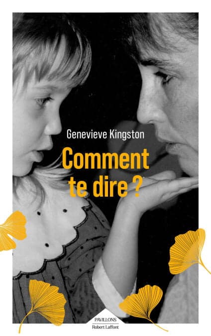 Comment te dire ?