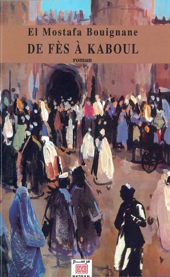 De fès à kaboul