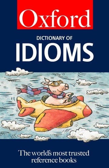 Dictionary of idioms