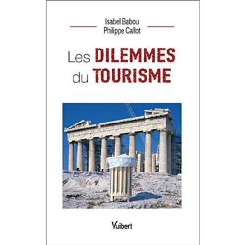 Dilemmes du tourisme