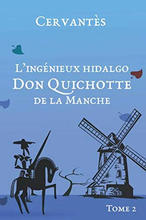 Don quichotte  Tome 2