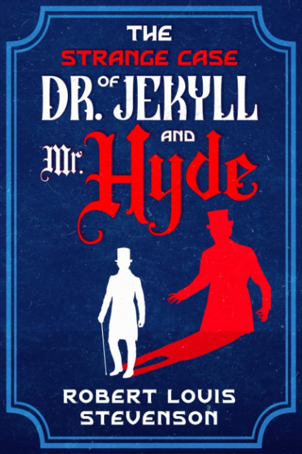 Dr Jekyll and Mr Hyde
