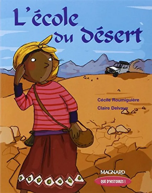 Ecole du désert