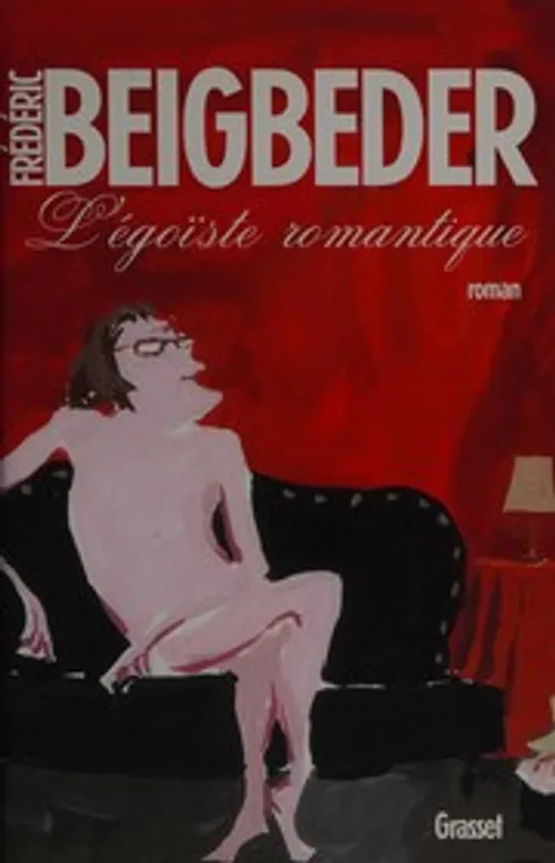Egoiste romantique