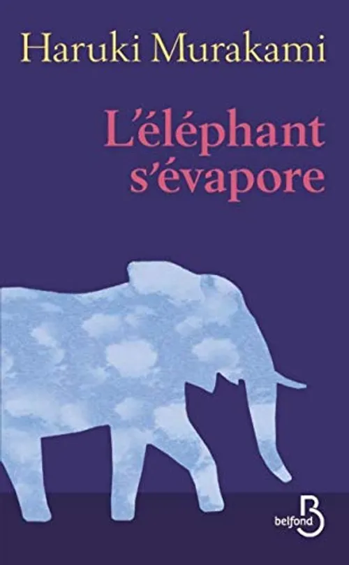 Eléphant s'évapore