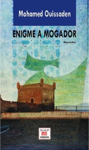 Enigme a Mogador