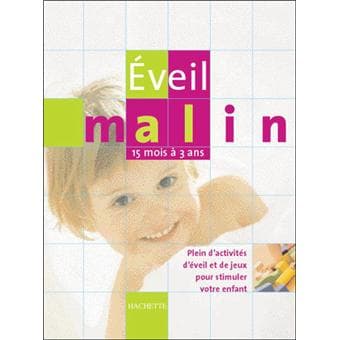 Eveil malin
