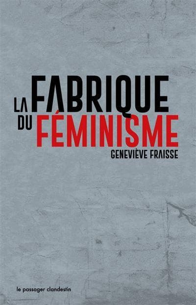 Fabrique du féminisme