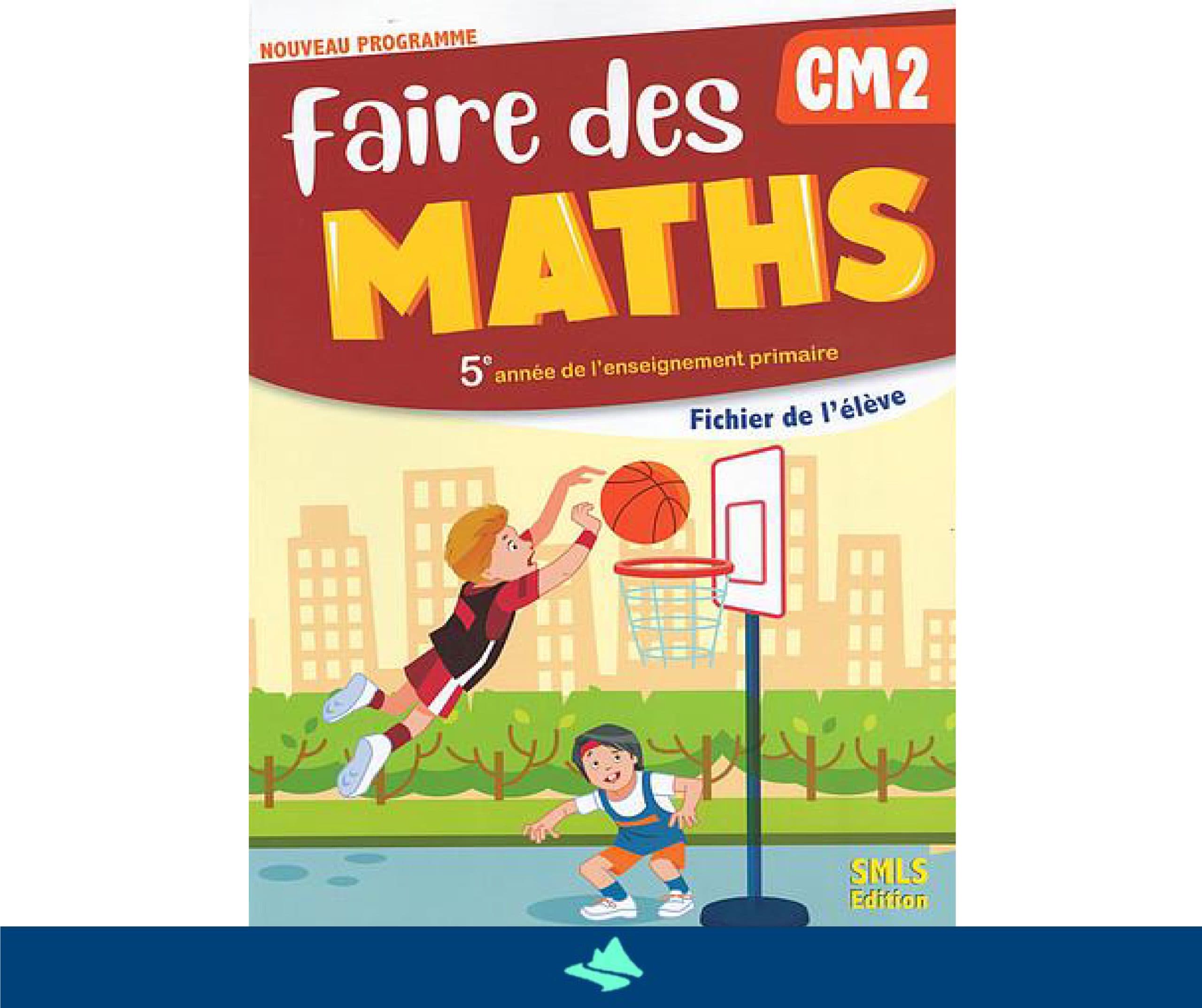 Faire des maths CM2