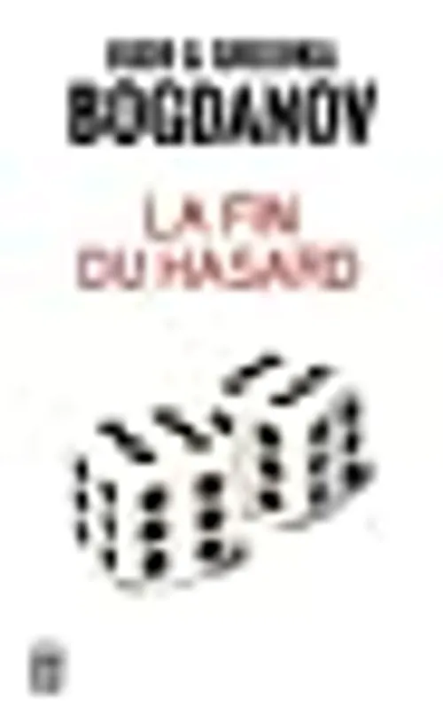 Fin du hasard
