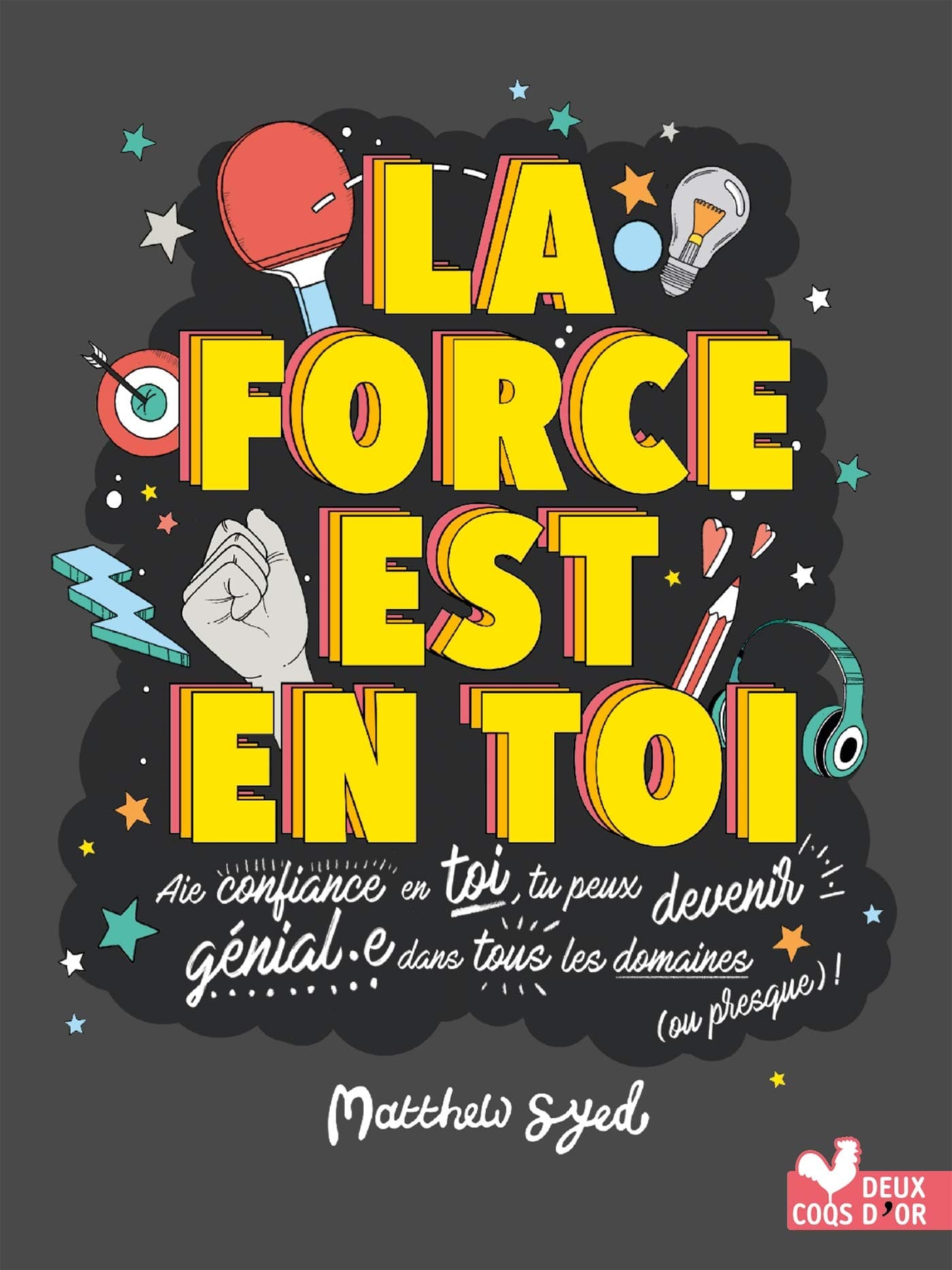 Force est en toi !
