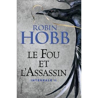 Fou et l'assassin T02