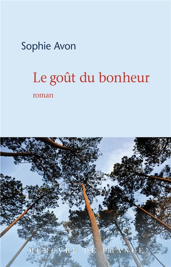 Goût du bonheur