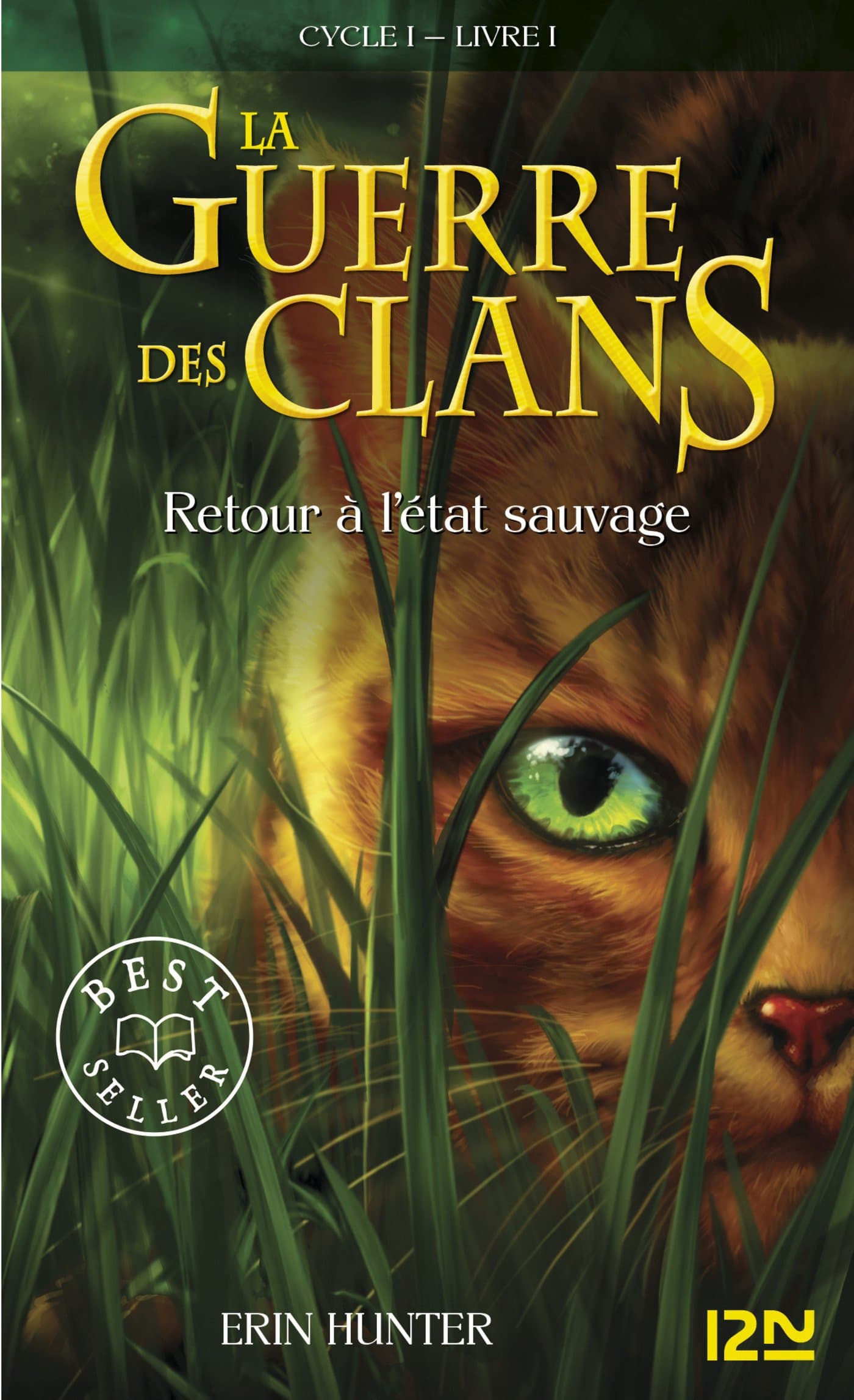 Guerre des Clans  T1