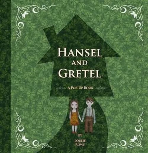 Hansel and gretel