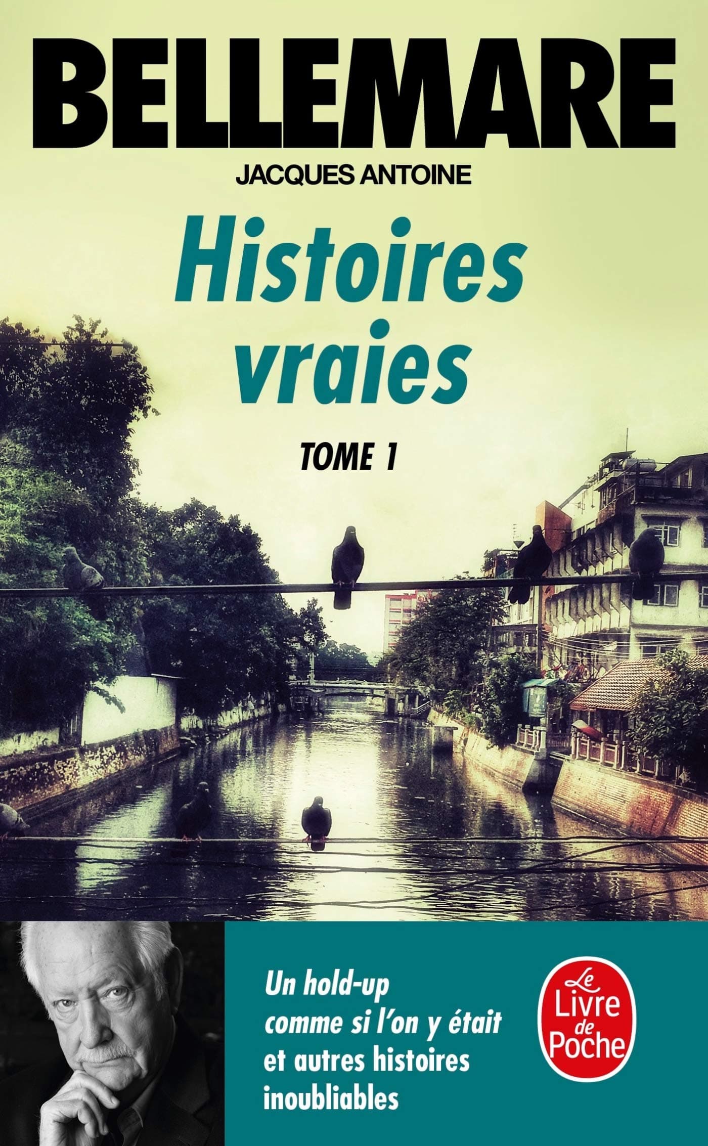 Histoires vraies T 01