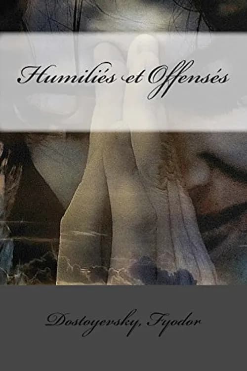 Humiliés et offensés