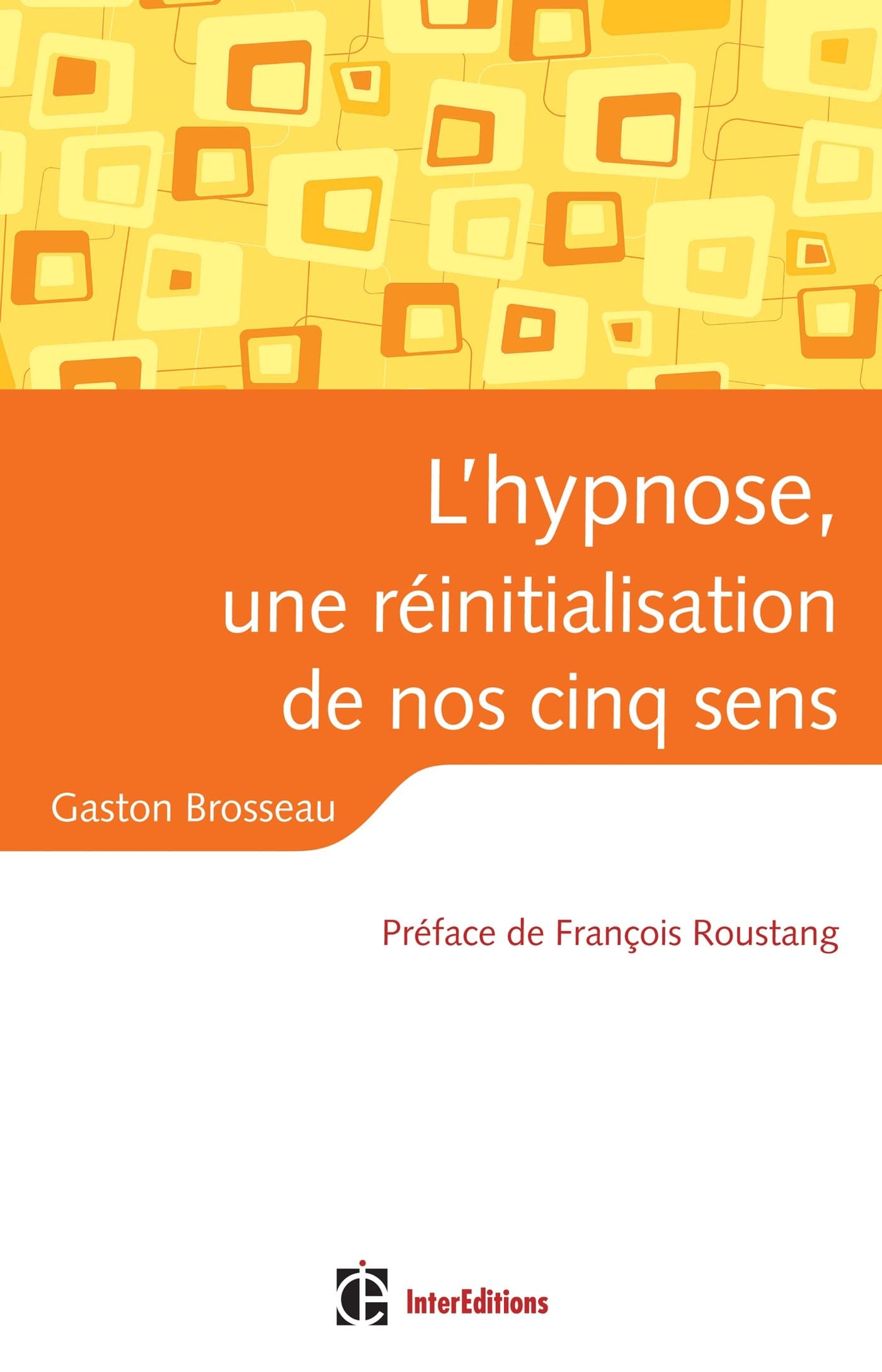 Hypnose des sens