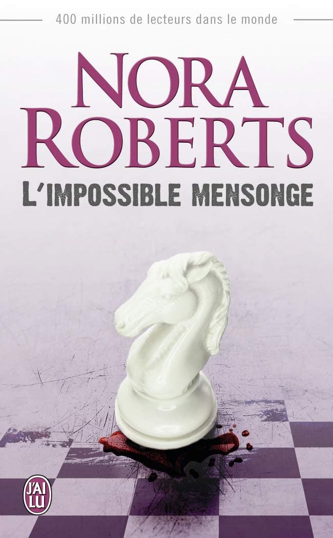 Impossible mensonge