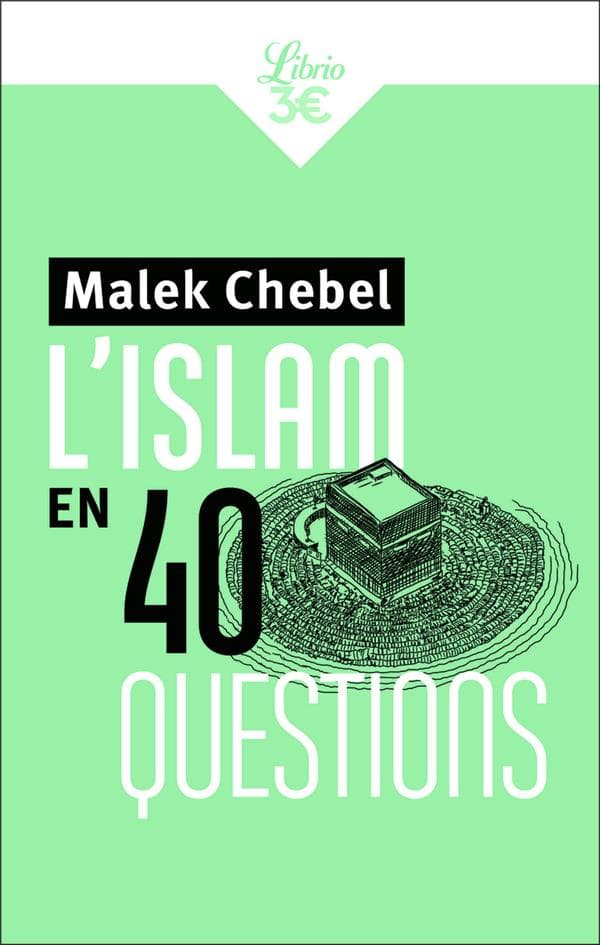 Islam en 40 questions