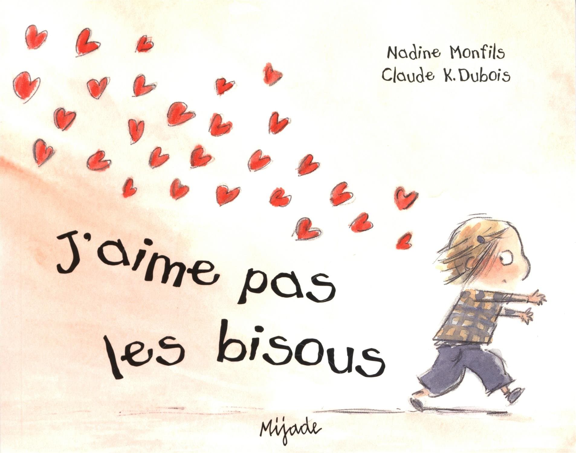 J'aime pas les bisous