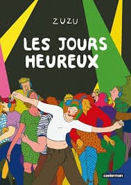 Jours heureux