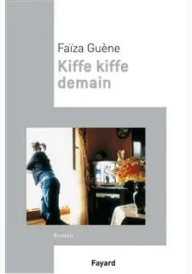 Kiffe kiffe demain