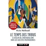 Le temps des tribus