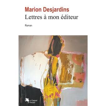 Lettre à mon éditeur